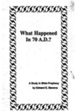 كتاب What Happened In 70 A D A Study In Bible Prophecy pdf